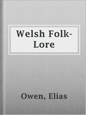 cover image of Welsh Folk-Lore